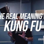 The REAL Meaning of Kung Fu | ALPHA Mindset Series