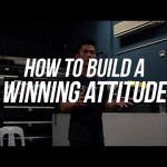 How To Build A Winning Attitude | ALPHA MINDSET SERIES