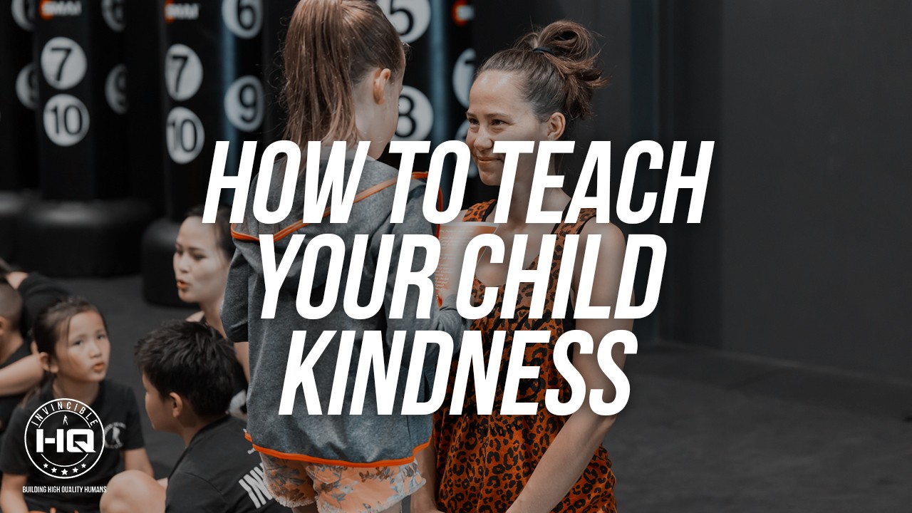 How To Teach Your Child Kindness