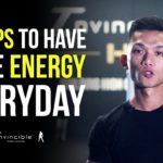4 Steps To Have More Energy Everyday