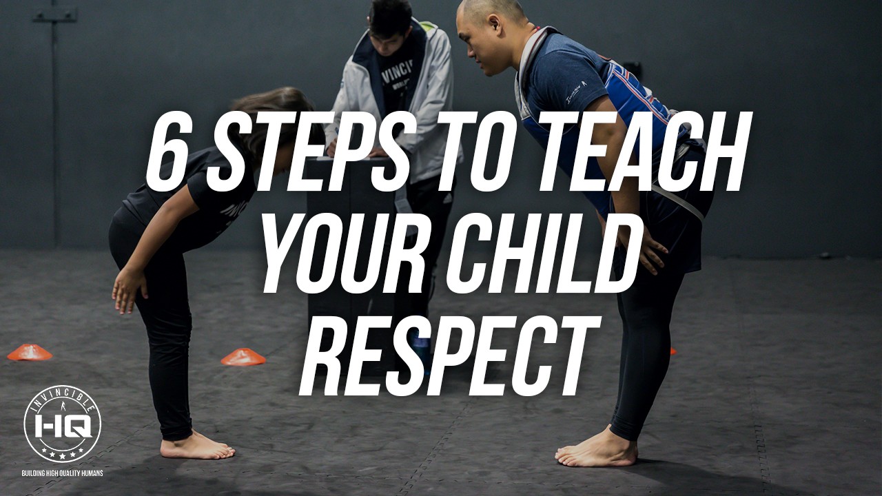 6 Steps To Teach Your Child Respect